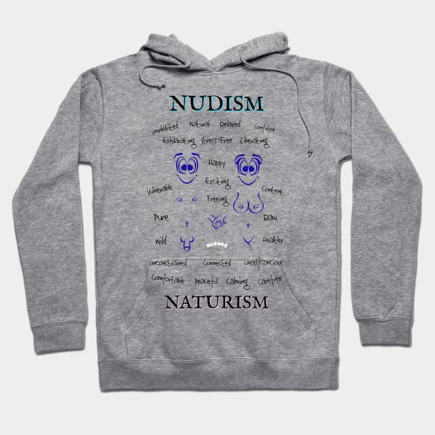 Nudism Naturism Descriptions Hoodie by NUDIMS